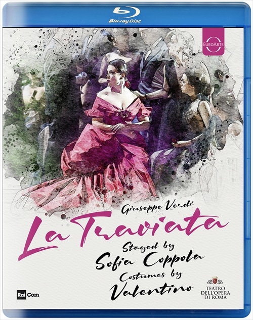 ヴェルディ : 歌劇《椿姫》 / 演出 : ソフィア・コッポラ (La Traviata by Sofia Coppola & Valentino) [Blu-ray] [Import] [日本語帯・解説付]